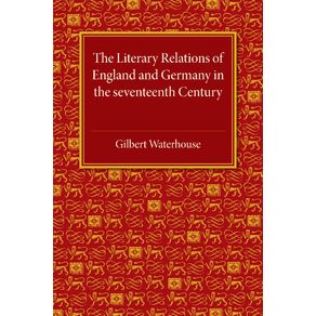 The-Literary-Relations-of-England-and-Germany