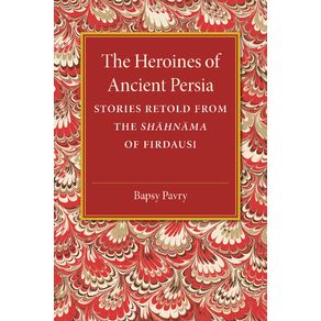The-Heroines-of-Ancient-Persia
