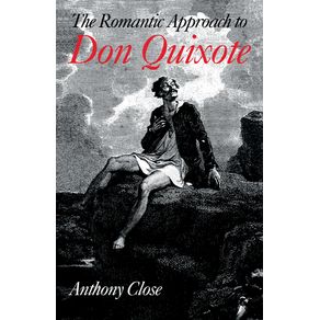 The-Romantic-Approach-to-Don-Quixote