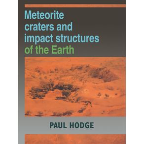 Meteorite-Craters-and-Impact-Structures-of-the-Earth