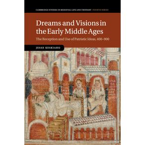 Dreams-and-Visions-in-the-Early-Middle-Ages