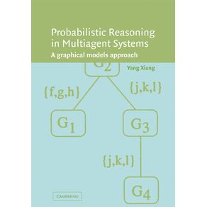 Probabilistic-Reasoning-in-Multiagent-Systems