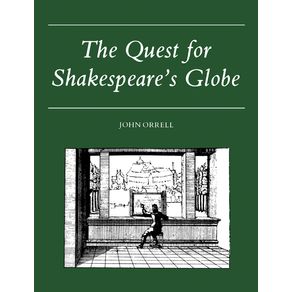 The-Quest-for-Shakespeares-Globe