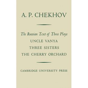 The-Russian-Text-of-Three-Plays-Uncle-Vanya-Three-Sisters-the-Cherry-Orchard