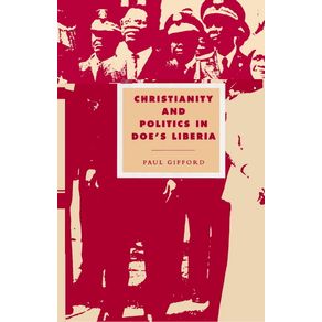 Christianity-and-Politics-in-Does-Liberia