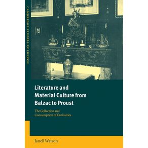 Literature-and-Material-Culture-from-Balzac-to-Proust