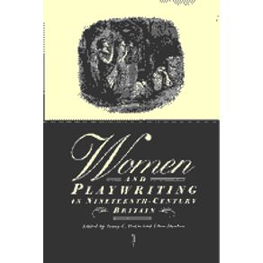 Women-and-Playwriting-in-Nineteenth-Century-------------Britain