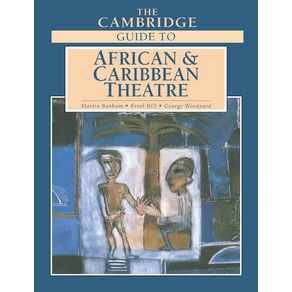 The-Cambridge-Guide-to-African-and-Caribbean-Theatre