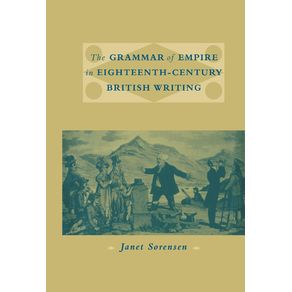 The-Grammar-of-Empire-in-Eighteenth-Century-British-Writing