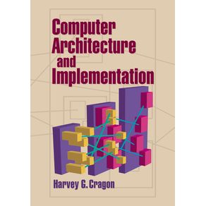 Computer-Architecture-and-Implementation