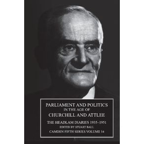 Parliament-and-Politics-in-the-Age-of-Churchill-and-Attlee