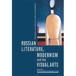 Russian-Literature,-Modernism-and-the-Visual-Arts