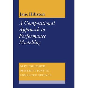 A-Compositional-Approach-to-Performance-Modelling