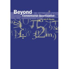 Beyond-Conventional-Quantization