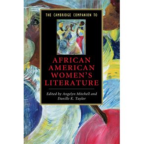 The-Cambridge-Companion-to-African-American-Womens-Literature