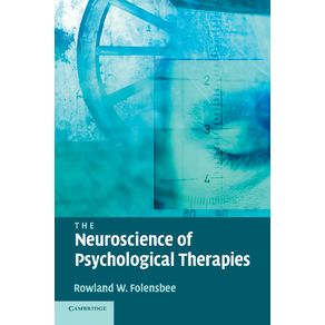 The-Neuroscience-of-Psychological-Therapies