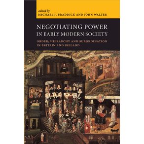 Negotiating-Power-in-Early-Modern-Society