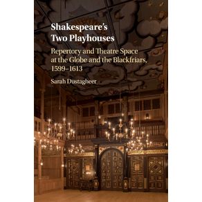 Shakespeares-Two-Playhouses