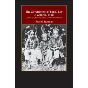 The-Government-of-Social-Life-in-Colonial-------------India