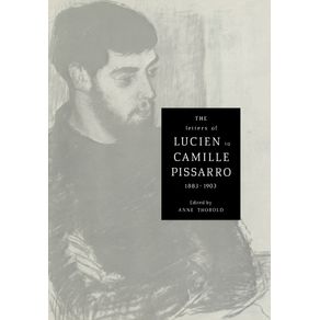 The-Letters-of-Lucien-to-Camille-Pissarro,-1883-1903