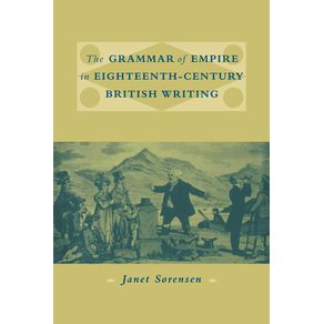 The-Grammar-of-Empire-in-Eighteenth-Century-British-Writing