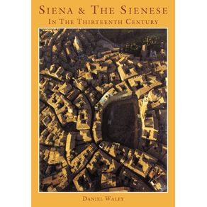 Siena-and-the-Sienese-in-the-Thirteenth-Century