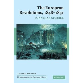 The-European-Revolutions,-1848-1851