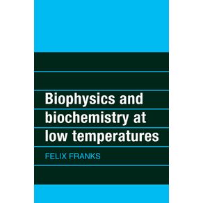Biophysics-and-Biochemistry-at-Low-Temperatures