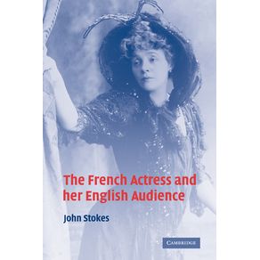 The-French-Actress-and-Her-English-Audience