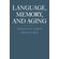Language,-Memory,-and-Aging