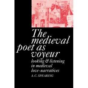 The-Medieval-Poet-as-Voyeur