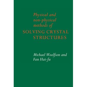 Physical-and-Non-Physical-Methods-of-Solving-Crystal-Structures