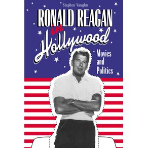 Ronald-Reagan-in-Hollywood