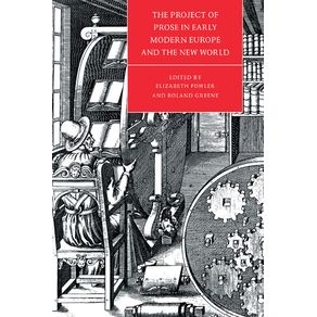 The-Project-of-Prose-in-Early-Modern-Europe-and-the-New-World