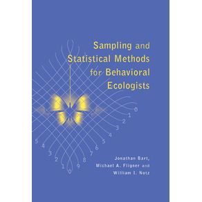 Sampling-and-Statistical-Methods-for-Behavioral-Ecologists