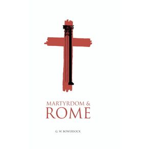 Martyrdom-and-Rome