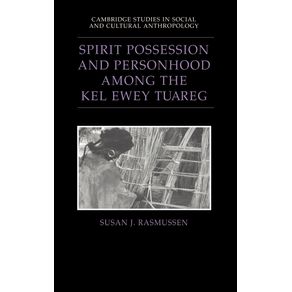 Spirit-Possession-and-Personhood-Among-the-Kel-Ewey-Tuareg