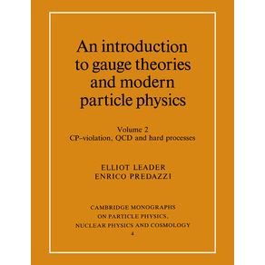 An-Introduction-to-Gauge-Theories-and-Modern-Particle-Physics