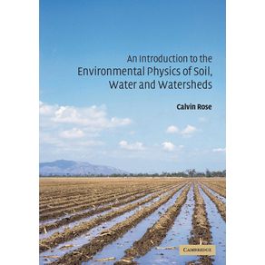 An-Introduction-to-the-Environmental-Physics-of-Soil,-Water-and-Watersheds