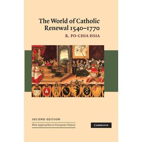 The-World-of-Catholic-Renewal,-1540-1770