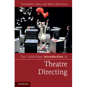 The-Cambridge-Introduction-to-Theatre-Directing