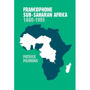 Francophone-Sub-Saharan-Africa-1880-1995