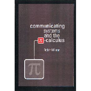 Communicating-and-Mobile-Systems