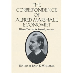 The-Correspondence-of-Alfred-Marshall,-Economist