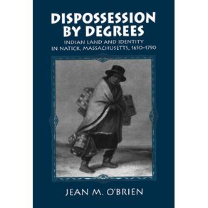 Dispossession-by-Degrees