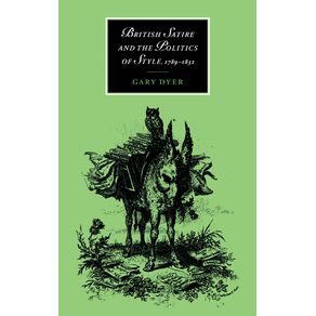 British-Satire-and-the-Politics-of-Style,-1789-1832