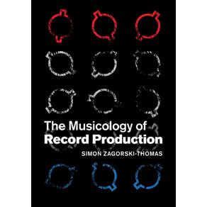 The-Musicology-of-Record-Production