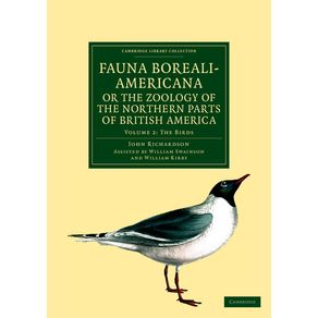 Fauna-Boreali-Americana;-Or-the-Zoology-of-the-Northern-Parts-of-British-America---Volume-2