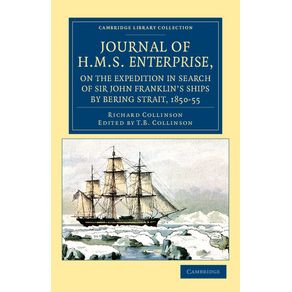 Journal-of-HMS-Enterprise,-on-the-Expedition-in-Search-of-Sir-John-Franklins-Ships-by-Behring-Strait,-1850-55