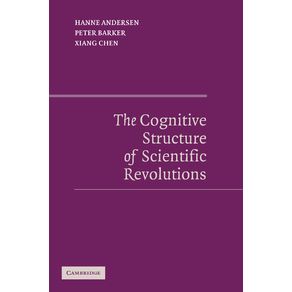 The-Cognitive-Structure-of-Scientific-Revolutions